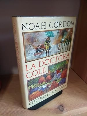 Imagen del vendedor de La doctora Cole a la venta por Libros Antuano