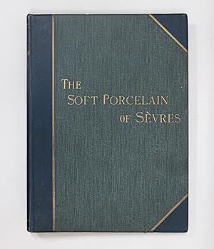 Bild des Verkufers fr The Soft Porcelain of Svres. With an historical introduction by douard Garnier. 50 Plates Representing 250 Water-Colour Subjects after the Originals. zum Verkauf von Robert Frew Ltd. ABA ILAB