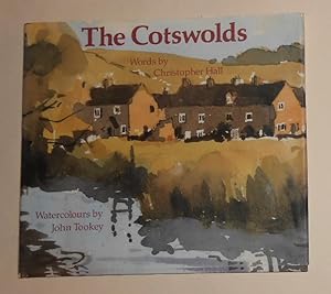 Imagen del vendedor de The Cotswolds (Signed by John Tookey) a la venta por David Bunnett Books