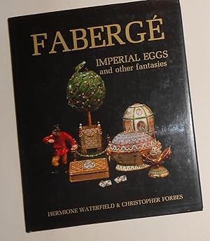 Imagen del vendedor de Faberge Imperial Eggs and Other Fantasies a la venta por David Bunnett Books