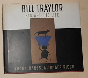 Image du vendeur pour Bill Traylor - His Art - His Life mis en vente par David Bunnett Books