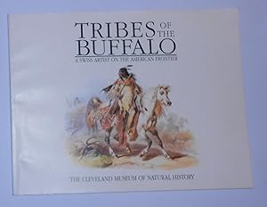 Immagine del venditore per Tribes of the Buffalo - A Swiss Artist on the American Frontier venduto da David Bunnett Books