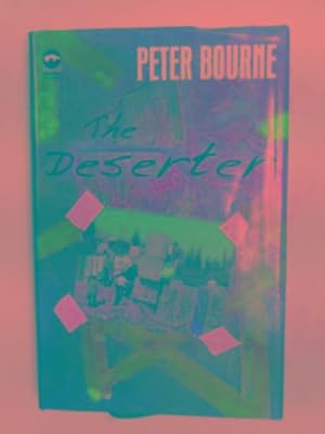 Seller image for The Deserter for sale by Cotswold Internet Books