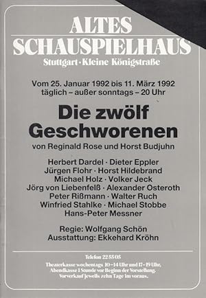 Immagine del venditore per Die zwlf Geschworenen. Spielzeit 1992 / 1993. Regie: Schn, Wolfgang. Ausstattung: Krhn, Ekkehard. Kostme Krhn, Marte. Darsteller: Dardel, Herbert / Eppler, Dieter / Flohr, Jrgen / Jeck, Volker / Liebenfel, Jrg von / Rimann, Peter / Holz, Michael / Hildebrand, Horst u.v.a. venduto da Antiquariat Carl Wegner