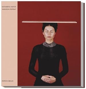 Seller image for Katharina Mayer Variation Portrait for sale by Antiquariaat Digitalis