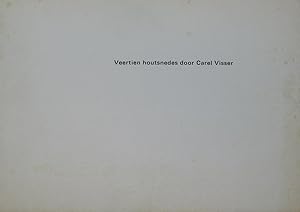 Veertien houtsneden door Carel Visser