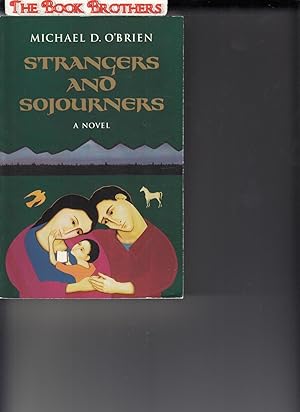 Immagine del venditore per Strangers and Sojourners (Children of the Last Days) (Volume. 1) venduto da THE BOOK BROTHERS