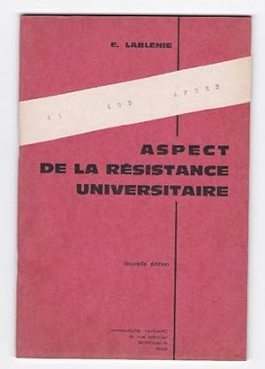 Aspects de la résistance universitaire