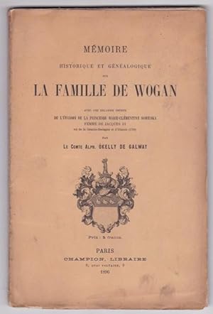 Mémoire historique et généalogique sur la famille De Wogan