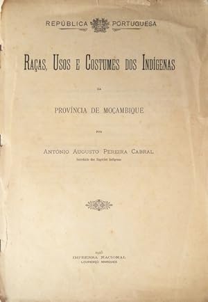 Bild des Verkufers fr RAAS, USOS E COSTUMES DOS INDGENAS DA PROVNCIA DE MOAMBIQUE. zum Verkauf von Livraria Castro e Silva