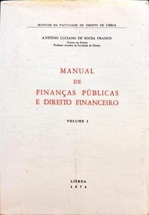 MANUAL DE FINANÇAS PÚBLICAS E DIREITO FINANCEIRO.