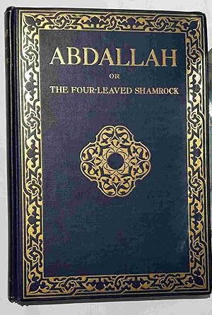 Imagen del vendedor de Abdallah or The Four-Leaved Shamrock a la venta por Mount Hope Books