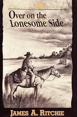 Seller image for Over On The Lonesome Side for sale by Randall's Books