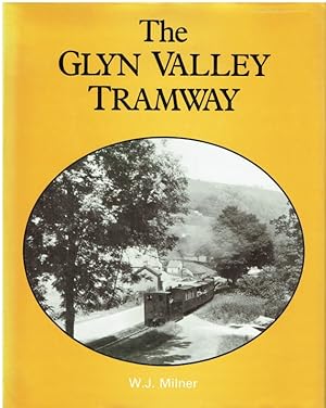 The Glyn Valley Tramway.