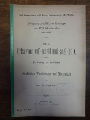 Die Ortsnamen auf -scheid und -auel (ohl) - Ein Beitrag zur Geschichte der fränkischen Wanderunge...