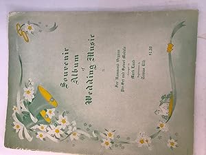 Seller image for Souvenir Album of Wedding Music, for sale by H&G Antiquarian Books