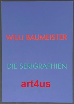 Image du vendeur pour Willi Baumeister zum 100. [hundertsten] Geburtstag, die Serigraphien : Galerie der Stadt Stuttgart, 22. Mrz bis 14. Mai 1989. mis en vente par art4us - Antiquariat