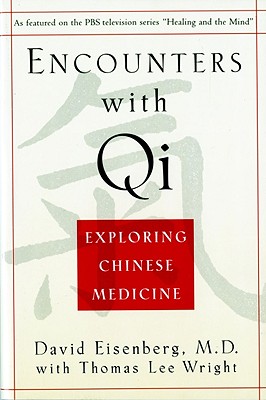 Image du vendeur pour Encounters with Qi: Exploring Chinese Medicine, Updated and Revised (Paperback or Softback) mis en vente par BargainBookStores