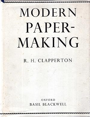 Bild des Verkufers fr Modern Paper-Making zum Verkauf von Pendleburys - the bookshop in the hills