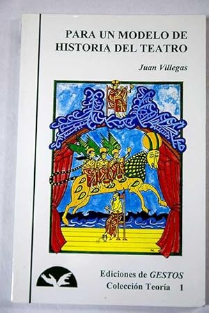 Imagen del vendedor de Para un modelo de historia del teatro a la venta por Alcan Libros