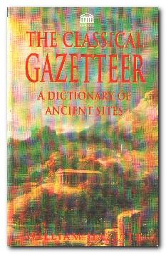 Seller image for The Classical Gazetteer for sale by Darkwood Online T/A BooksinBulgaria