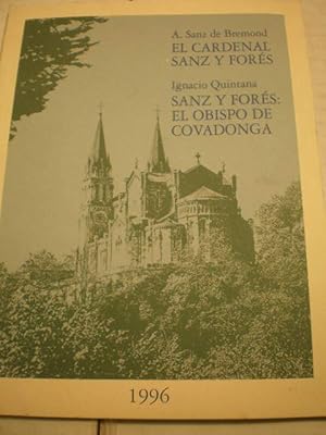 Imagen del vendedor de El Cardenal Sanz y Fors - Sanz y Fors: el Obispo de Covadonga a la venta por Librera Antonio Azorn