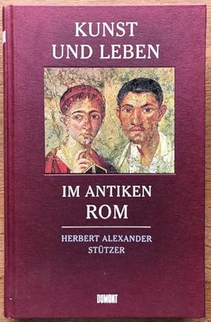 Seller image for Kunst und Leben im antiken Rom. for sale by Antiquariat Lohmann