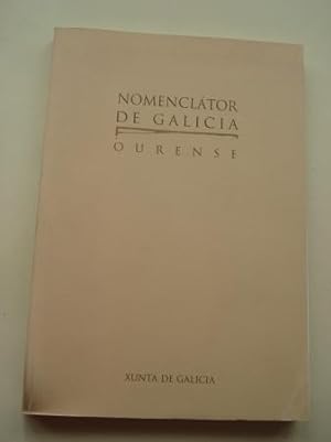 Nomenclátor de Galicia: Ourense (Con mapa das Parroquias da provincia de Ourense)
