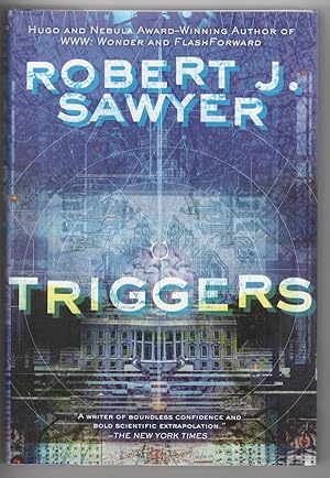 Immagine del venditore per Triggers by Robert J. Sawyer (First Edition) venduto da Heartwood Books and Art