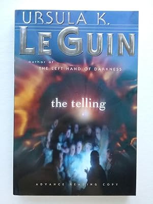 Immagine del venditore per The Telling by Ursula K. Le Guin (First Edition) Advance Reading Copy venduto da Heartwood Books and Art