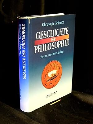 Geschichte der Philosophie - Von den Anfängen bis zur Gegenwart und Östliches Denken -