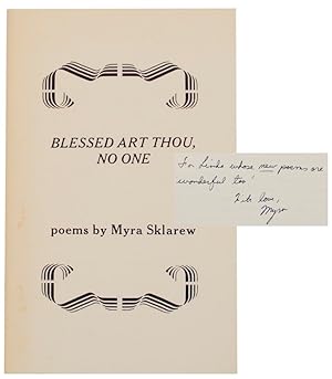 Bild des Verkufers fr Blessed Art Thou, No One (Signed First Edition) zum Verkauf von Jeff Hirsch Books, ABAA