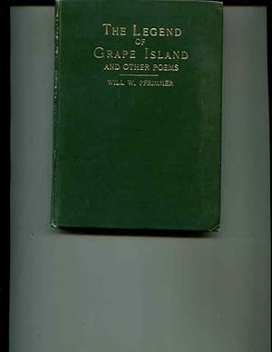 Seller image for The Legend of Grape Island and Other Poems for sale by Orca Knowledge Systems, Inc.