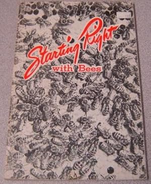 Seller image for Starting Right With Bees, 18th Edition for sale by Books of Paradise