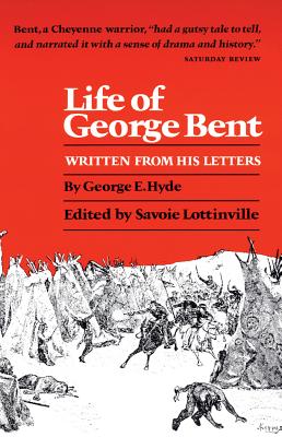 Seller image for Life of George Bent: Written from His Letters (Paperback or Softback) for sale by BargainBookStores