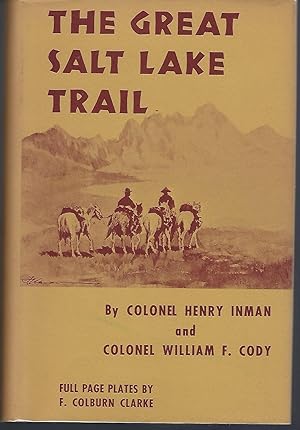 Seller image for The Great Salt Lake Trail for sale by Turn-The-Page Books