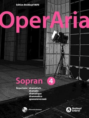 Bild des Verkufers fr OperAria. Sopran Bd. 4: dramatisch : Repertoiresammlung - Band 4: dramatisch zum Verkauf von AHA-BUCH GmbH