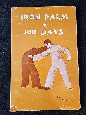 Seller image for IRON PALM IN 100 DAYS for sale by Bingo Books 2