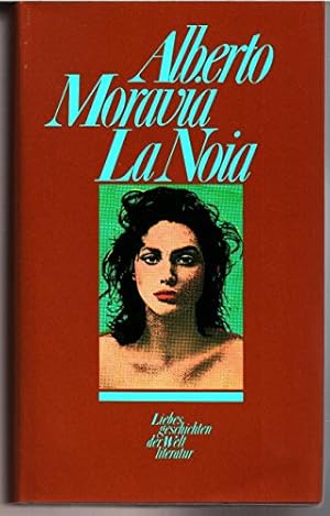 Bild des Verkufers fr La noia : Roman. Alberto Moravia. [Aus d. Italien. bertr. von Percy Eckstein u. Wendla Lipsius] / rororo ; 876 zum Verkauf von Antiquariat Buchhandel Daniel Viertel