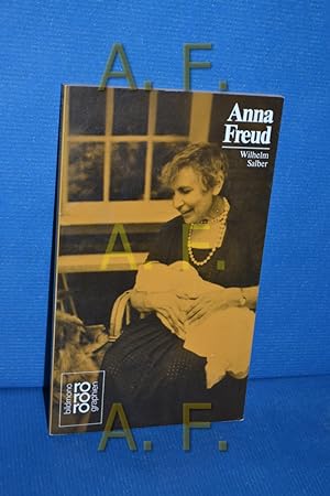 Seller image for Anna Freud mit Selbstzeugnissen und Bilddokumenten for sale by Antiquarische Fundgrube e.U.