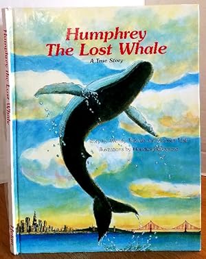 Seller image for HUMPHREY THE LOST WHALE for sale by MARIE BOTTINI, BOOKSELLER