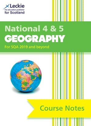 Bild des Verkufers fr National 4/5 Geography Course Notes for New 2019 Exams : For Curriculum for Excellence Sqa Exams zum Verkauf von GreatBookPrices