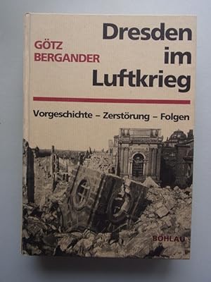 2 Bücher Dresden im Luftkrieg Vorgeschichte Zerstörung Folgen + im Feuersturm