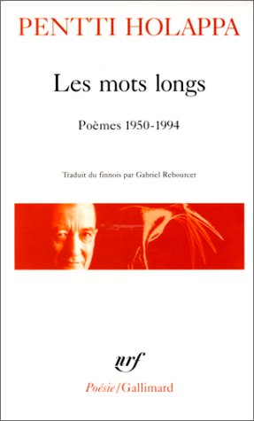 Image du vendeur pour Les Mots longs : pomes 1950-1994 mis en vente par librairie philippe arnaiz