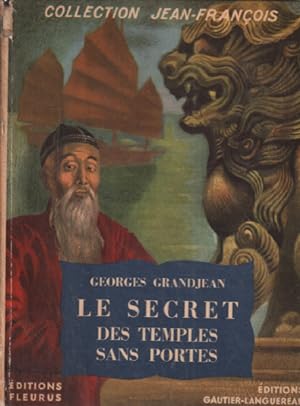 Seller image for Le secret des temples sans portes for sale by librairie philippe arnaiz