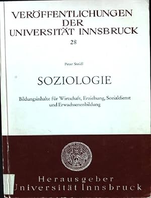 Seller image for Soziologie, Bildungsinhalte fr Wirtschaft, Erziehung, Sozialdienst und Erwachsenenbildung for sale by books4less (Versandantiquariat Petra Gros GmbH & Co. KG)