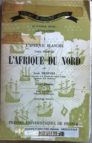 Bild des Verkufers fr L'Afrique du Nord. L'Afrique blanche Tome I; zum Verkauf von books4less (Versandantiquariat Petra Gros GmbH & Co. KG)