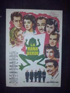 Seller image for La rana verde. Elena Espejo, Jose Mara Rodero, Javier Escriv, Elvira Quintilla, Nadia Marlova,Conchita BAutista, Felix Fernandez, Julio Muez, Mario Morales, Guillermo, Marin. Director: Jose Mara Forn for sale by Librera La Candela