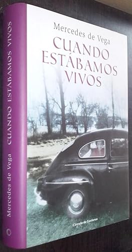 Seller image for Cuando estbamos vivos for sale by Librera La Candela