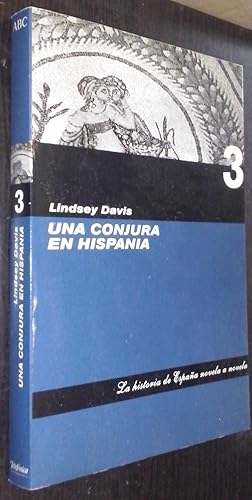 Imagen del vendedor de Una conjura en Hispania a la venta por Librera La Candela